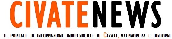 Civate News - Il portale di informazione indipendente di Civate, Valmadrera e dintorni